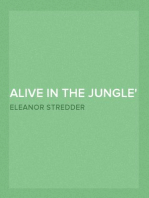 Alive in the Jungle
A Story for the Young