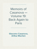 Memoirs of Casanova — Volume 19: Back Again to Paris