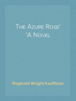The Azure Rose
A Novel