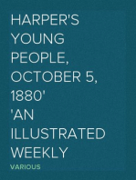 Harper's Young People, October 5, 1880
An Illustrated Weekly