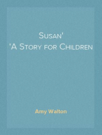 Susan
A Story for Children
