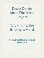 Dave Darrin After The Mine Layers
Or, Hitting the Enemy a Hard Naval Blow