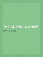 The Guerilla Chief
And other Tales