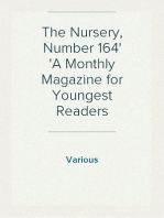 The Nursery, Number 164
A Monthly Magazine for Youngest Readers