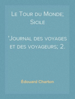 Le Tour du Monde; Sicile
Journal des voyages et des voyageurs; 2. sem. 1860