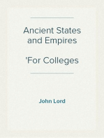 Ancient States and Empires
For Colleges and Schools