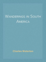 Wanderings in South America