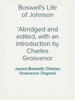 Boswell's Life of Johnson
Abridged and edited, with an introduction by Charles Grosvenor Osgood
