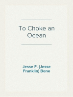 To Choke an Ocean