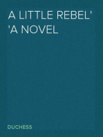 A Little Rebel
A Novel