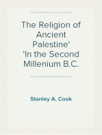 The Religion of Ancient Palestine
In the Second Millenium B.C.