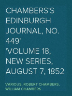 Chambers's Edinburgh Journal, No. 449
Volume 18, New Series, August 7, 1852