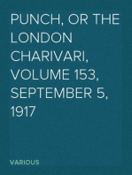 Punch, or the London Charivari, Volume 153, September 5, 1917