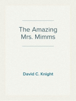 The Amazing Mrs. Mimms