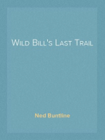 Wild Bill's Last Trail