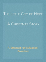 The Little City of Hope
A Christmas Story