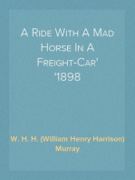A Ride With A Mad Horse In A Freight-Car
1898