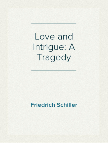Love and Intrigue: A Tragedy
