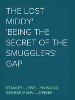 The Lost Middy
Being the Secret of the Smugglers' Gap