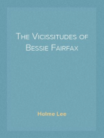 The Vicissitudes of Bessie Fairfax