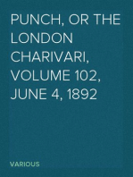 Punch, or the London Charivari, Volume 102, June 4, 1892