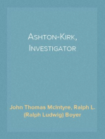 Ashton-Kirk, Investigator