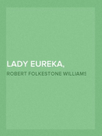 Lady Eureka, Volume 3
or, The Mystery: A Prophecy of the Future