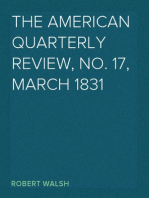 The American Quarterly Review, No. 17, March 1831