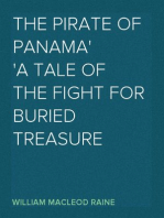 The Pirate of Panama
A Tale of the Fight for Buried Treasure