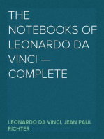 The Notebooks of Leonardo Da Vinci — Complete