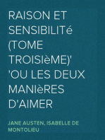 Raison et sensibilité (tome troisième)
ou les deux manières d'aimer