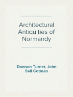 Architectural Antiquities of Normandy