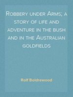 Robbery under Arms; a story of life and adventure in the bush and in the Australian goldfields