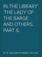 In the Library
The Lady of the Barge and Others, Part 6.