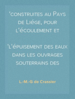 Traité des Arènes
construites au Pays de Liége, pour l'écoulement et
l'épuisement des eaux dans les ouvrages souterrains des
exploitations de mines de houille