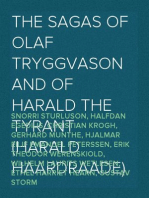 The Sagas of Olaf Tryggvason and of Harald The Tyrant (Harald Haardraade)