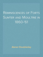 Reminiscences of Forts Sumter and Moultrie in 1860-'61