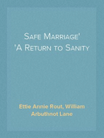 Safe Marriage
A Return to Sanity