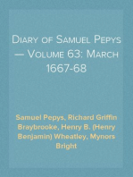 Diary of Samuel Pepys — Volume 63: March 1667-68