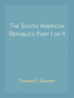 The South American Republics Part I of II