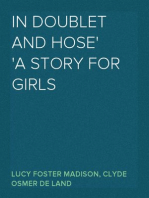 In Doublet and Hose
A Story for Girls