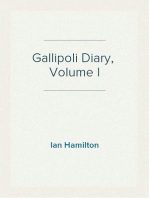 Gallipoli Diary,  Volume I