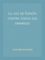 La voz de España contra todos sus enemigos