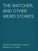 The Watcher, and other weird stories