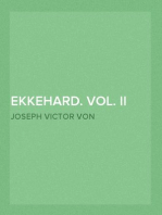 Ekkehard. Vol. II (of II).
A Tale of the Tenth Century