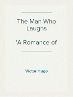 The Man Who Laughs A Romance of English History