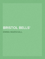 Bristol Bells
A Story of the Eighteenth Century