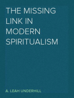 The Missing Link in Modern Spiritualism