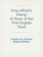 King Alfred's Viking
A Story of the First English Fleet