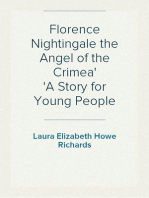 Florence Nightingale the Angel of the Crimea
A Story for Young People